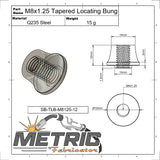 M8x1.25 Tapered Locating Weld Bung